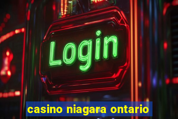 casino niagara ontario