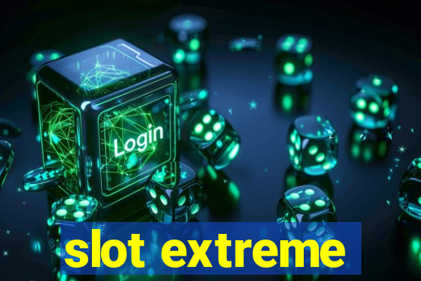 slot extreme