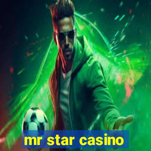 mr star casino