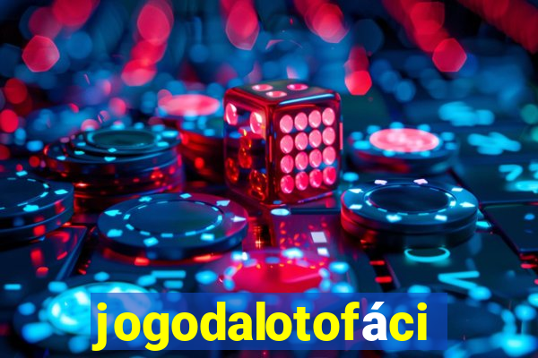 jogodalotofácil