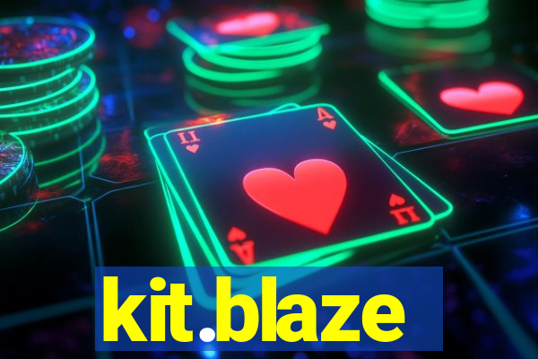 kit.blaze