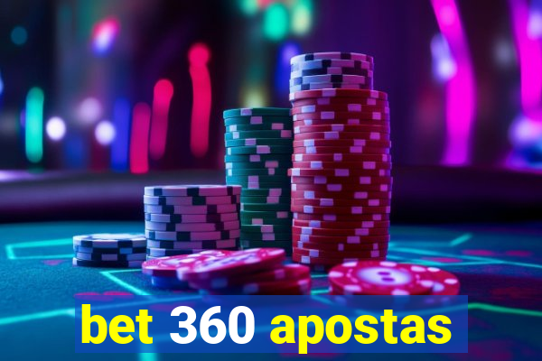 bet 360 apostas