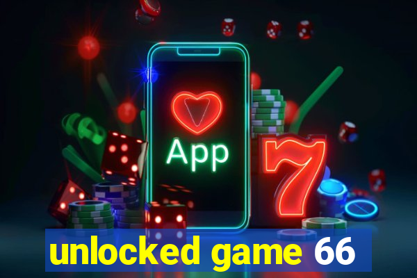 unlocked game 66