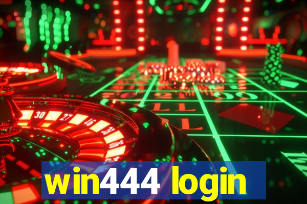 win444 login