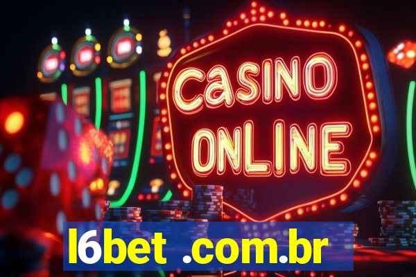 l6bet .com.br