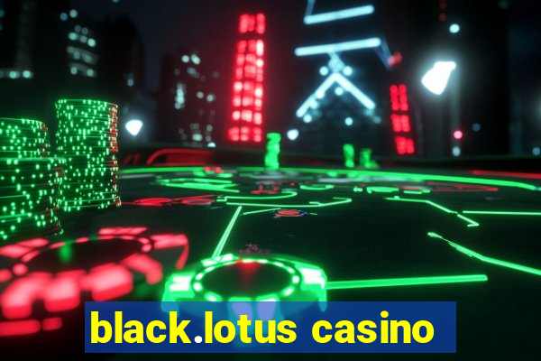 black.lotus casino