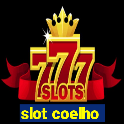 slot coelho