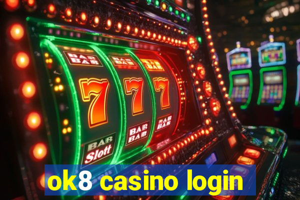 ok8 casino login