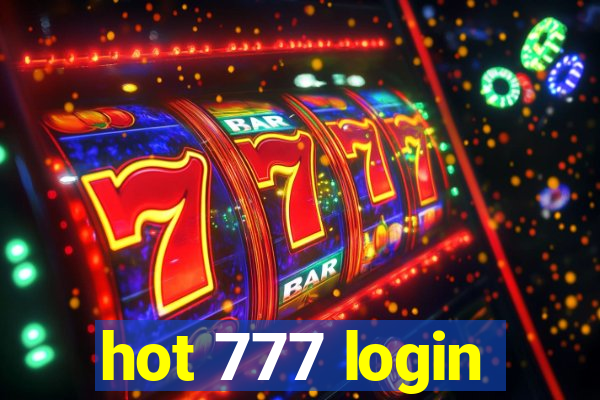 hot 777 login