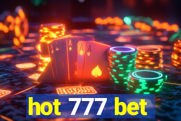 hot 777 bet