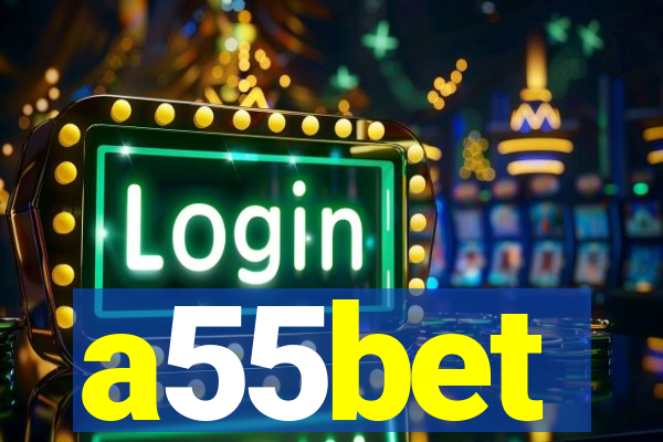 a55bet