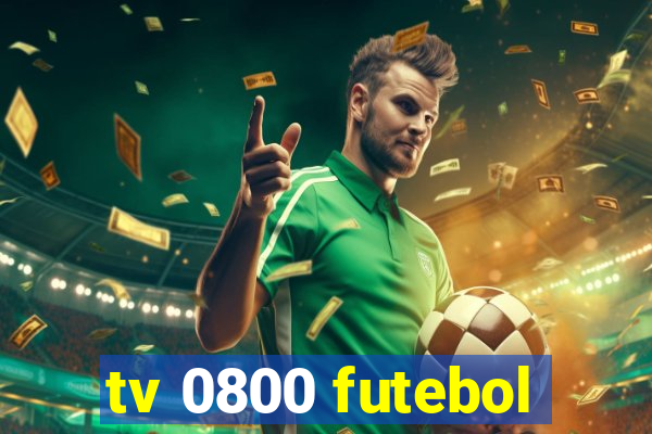 tv 0800 futebol