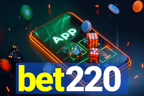 bet220