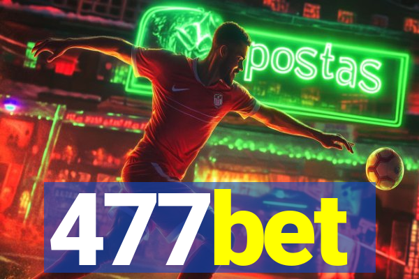 477bet