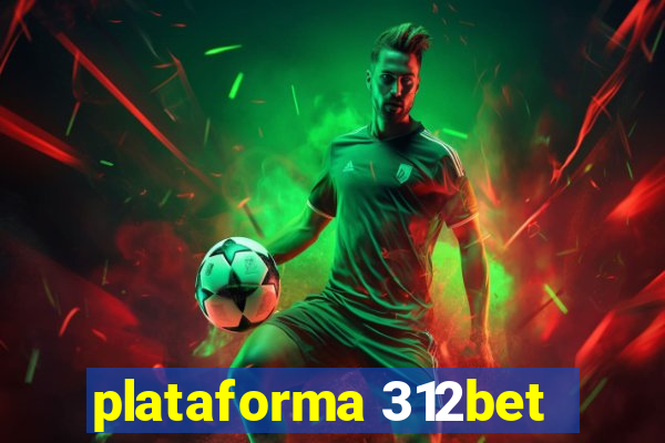 plataforma 312bet