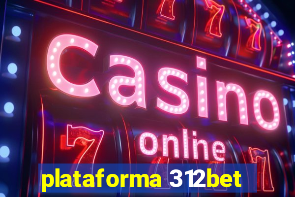 plataforma 312bet