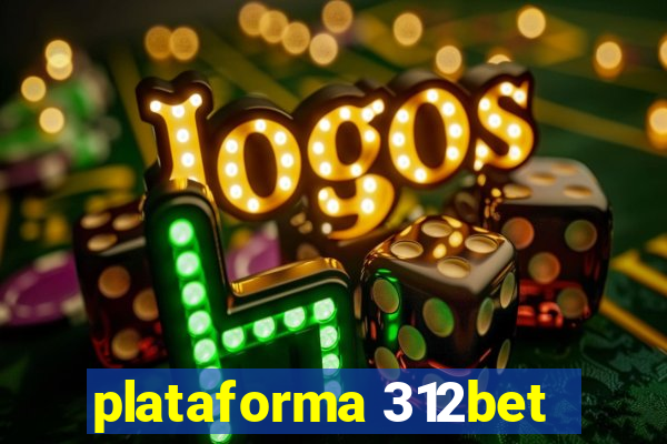 plataforma 312bet