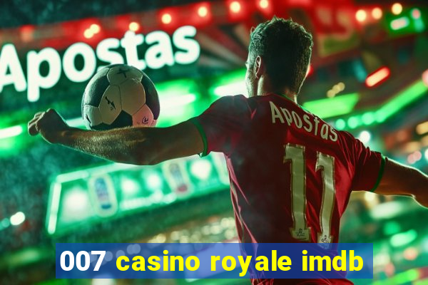 007 casino royale imdb