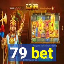 79 bet