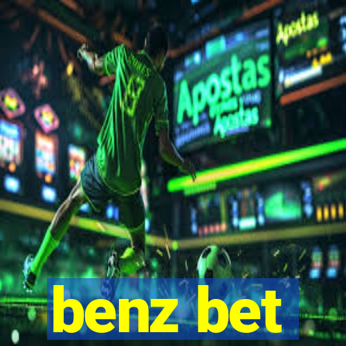 benz bet