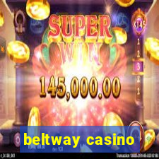 beltway casino