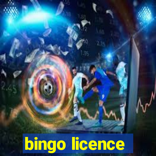 bingo licence