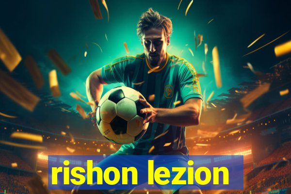 rishon lezion