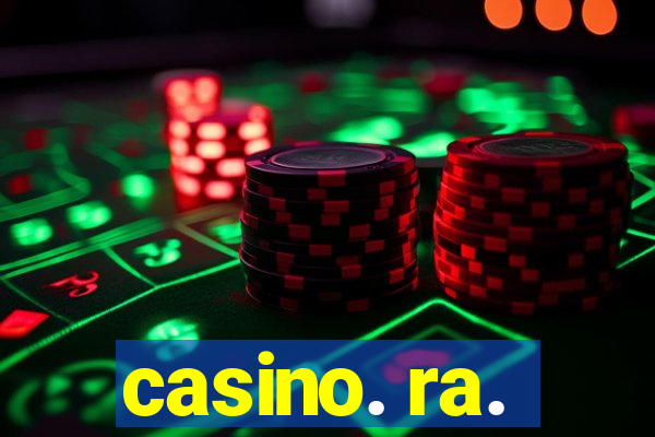 casino. ra.