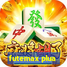 futemax plua