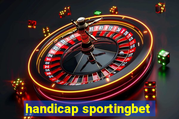 handicap sportingbet