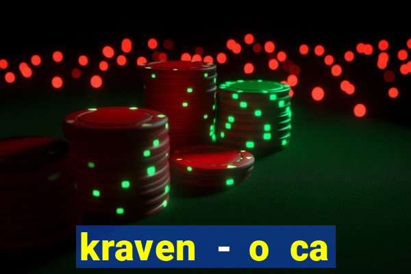 kraven - o ca ador filme completo dublado pobreflix