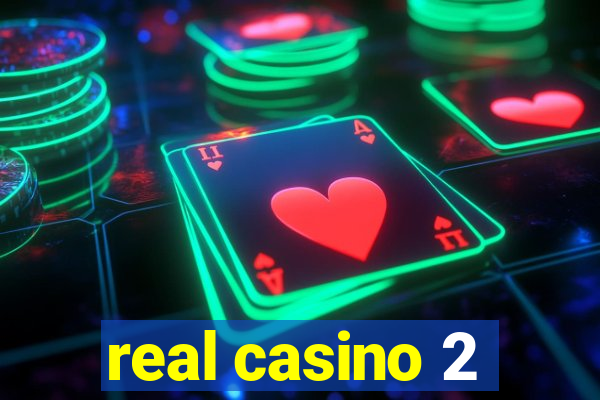 real casino 2