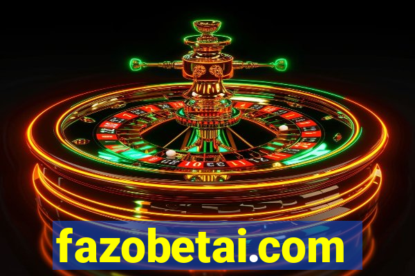 fazobetai.com