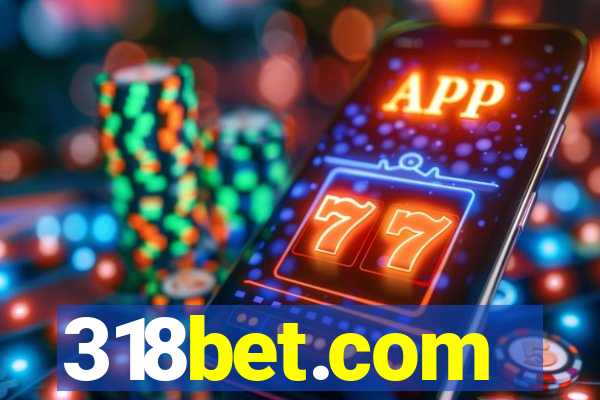 318bet.com