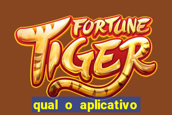 qual o aplicativo do jogo do tigre