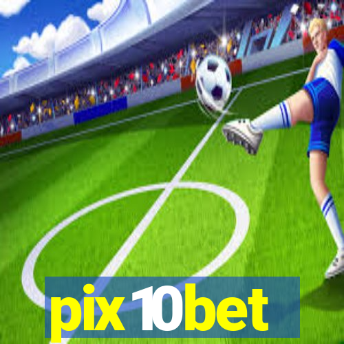 pix10bet