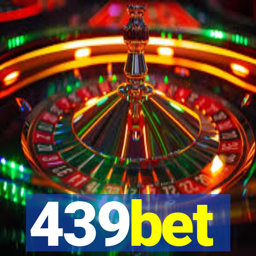 439bet