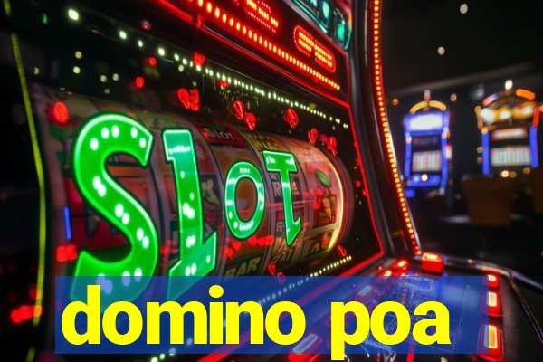 domino poa