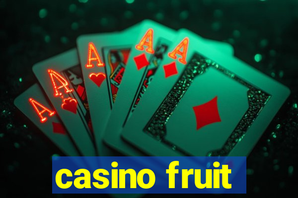 casino fruit