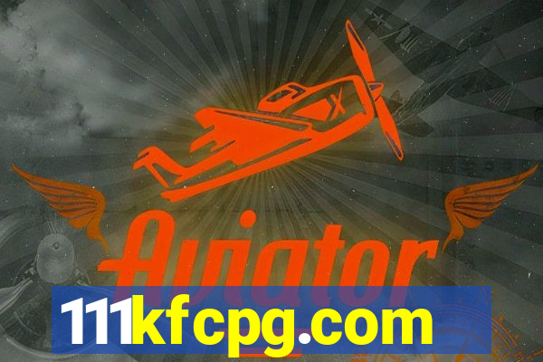 111kfcpg.com