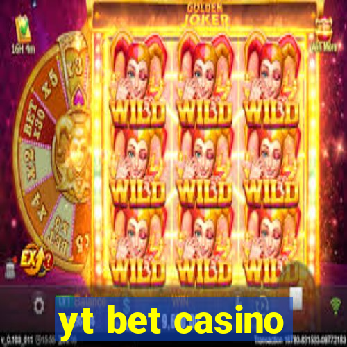 yt bet casino