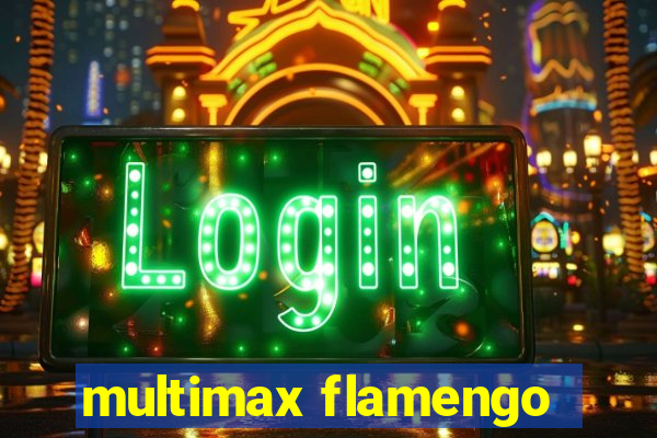 multimax flamengo