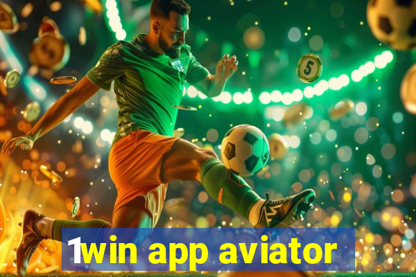 1win app aviator