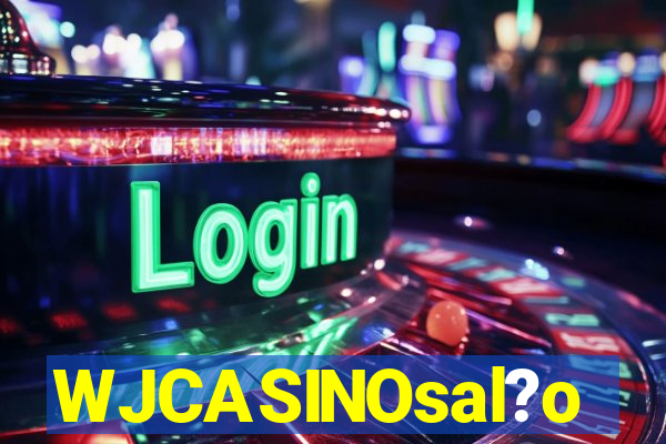 WJCASINOsal?o