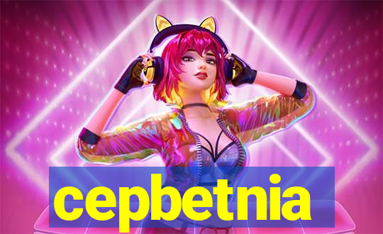 cepbetnia