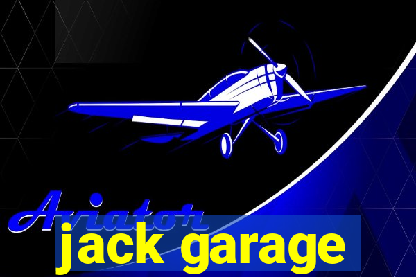 jack garage