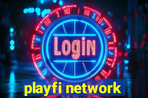 playfi network