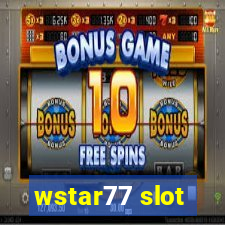 wstar77 slot