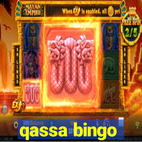 qassa bingo