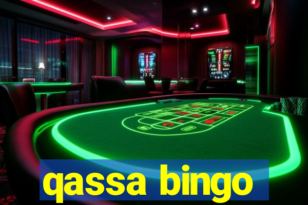 qassa bingo